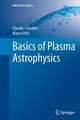 Basics of Plasma Astrophysics