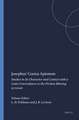 Josephus' Contra Apionem: Studies in its Character and Context with a Latin Concordance to the Portion Missing in Greek