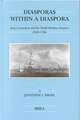 Diasporas within a Diaspora: Jews, Crypto-Jews and the World of Maritime Empires (1540-1740)