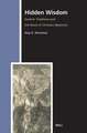 Hidden Wisdom: Esoteric Traditions and the Roots of Christian Mysticism. Second, Revised and Enlarged paperback edition