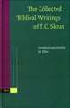 The Collected Biblical Writings of T.C. Skeat