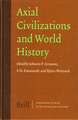 Axial Civilizations and World History