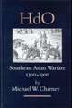 Southeast Asian Warfare, 1300-1900