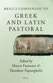 Brill's Companion to Greek and Latin Pastoral