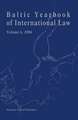 Baltic Yearbook of International Law, Volume 6 (2006)