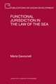 Functional Jurisdiction in the Law of the Sea