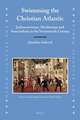 Swimming the Christian Atlantic (2 vols): Judeoconversos, Afroiberians and Amerindians in the Seventeenth Century