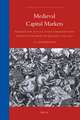 Medieval Capital Markets: Markets for <i>renten</i>, State Formation and Private Investment in Holland (1300-1550)