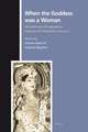 When the Goddess was a Woman: Mahābhārata Ethnographies - Essays by Alf Hiltebeitel, volume 2