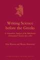 Writing Science before the Greeks: A Naturalistic Analysis of the Babylonian Astronomical Treatise MUL.APIN