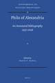 Philo of Alexandria: An Annotated Bibliography 1997-2006