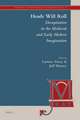 Heads Will Roll: Decapitation in the Medieval and Early Modern Imagination