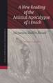 A New Reading of the <i>Animal Apocalypse</i> of 1 Enoch: "All Nations Shall be Blessed"