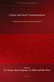 Culture and Social Transformations: Theoretical Framework and Chinese Context