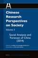 Chinese Research Perspectives on Society, Volume 3: Social Analysis and Forecast of China (2014)