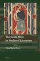 The Giant Hero in Medieval Literature