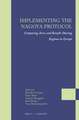 Implementing the Nagoya Protocol: Comparing Access and Benefit-sharing Regimes in Europe