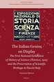 The Italian Genius on Display: The First National Exhibition of History of Science (Florence, 1929) and the Preservation of Scientific Heritage in Fascist Italy