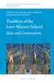 Tradition of the Lvov-Warsaw School: Ideas and Continuations