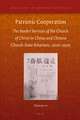 Patriotic Cooperation: The Border Services of the Church of Christ in China and Chinese Church-State Relations, 1920s to 1950s