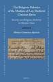 The Religious Polemics of the Muslims of Late Medieval Christian Iberia: Identity and Religious Authority in Mudejar Islam