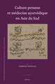 Culture persane et médecine ayurvédique en Asie du Sud