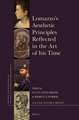 Lomazzo’s Aesthetic Principles Reflected in the Art of his Time: <i>With a Foreword by Paolo Roberto Ciardi, an Introduction by Jean Julia Chai, and an Afterword by Alexander Marr</i>