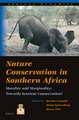 Nature Conservation in Southern Africa: Morality and Marginality: Towards Sentient Conservation?