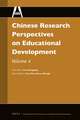 Chinese Research Perspectives on Educational Development, Volume 4