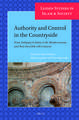 Authority and Control in the Countryside: From Antiquity to Islam in the Mediterranean and Near East (6th-10th Century)