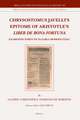 Chrysostomus Javelli’s Epitome of Aristotle’s <i>Liber de bona fortuna</i> : Examining Fortune in Early Modern Italy 