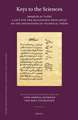 Keys to the Sciences: (<i>Maqālīd al-ʿulūm</i>) A Gift for the Muzaffarid Shāh Shujāʿ on the Definitions of Technical Terms