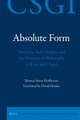 Absolute Form: Modality, Individuality and the Principle of Philosophy in Kant and Hegel