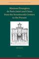 Missions Étrangères de Paris (MEP) and China from the Seventeenth Century to the Present