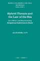 Hybrid Threats and the Law of the Sea: Use of Force and Discriminatory Navigational Restrictions in Straits