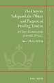 The Duty to Safeguard the Object and Purpose of Pending Treaties: A Closer Examination of Article 18 VCLT