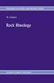 Rock Rheology