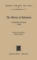 The Mirror of Salvation: A Moral Play of Everyman c. 1490