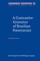 A Contrastive Grammar of Brazilian Pomeranian