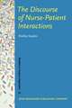 The Discourse of Nurse-Patient Interactions: Contrasting the Communicative Styles of U.S. and International Nurses