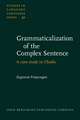 Grammaticalization of the Complex Sentence