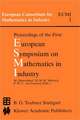 Proceedings of the First European Symposium on Mathematics in Industry