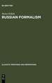 Russian Formalism: History - Doctrine