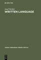 Written Language: General Problems and Problems of English