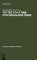 Textes pour une psycholinguistique