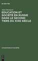 Education et société en Russie dans le second tiers du XIXe siècle