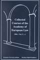 Collected Courses of the Academy of European Law/1994 Europ Commu (Volume V, Book 1)