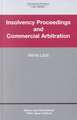 International Arbitration Law Library: Insolvency Proceedings & Commercial Arbitration