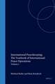 International Peacekeeping: The Yearbook of International Peace Operations: Volume 7