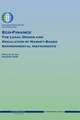 Eco-Finance: The Legal Design and Regulation of Market-Based Environmental Instruments